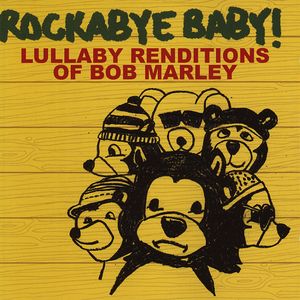 Lullaby Renditions of Bob Marley