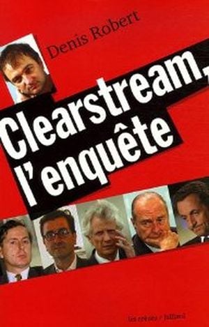 Clearstream, l'enquête