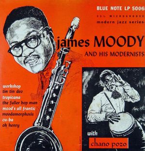 James Moody and His Modernists