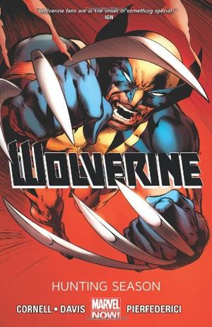 La Chasse est ouverte - Wolverine (2013), tome 1