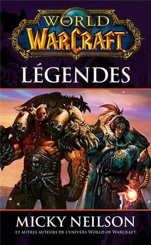 World of Warcraft : Légendes