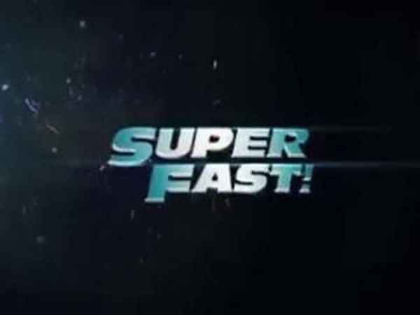 Superfast