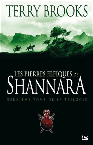 L'Enchantement de Shannara - La Trilogie de Shannara, tome 3