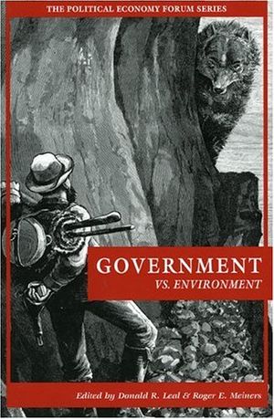 Le gouvernement contre l'environnement