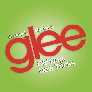Glee: The Music, Old Dog, New Tricks (OST)