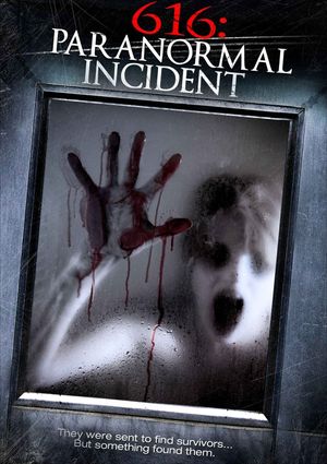 616 : Paranormal Incident