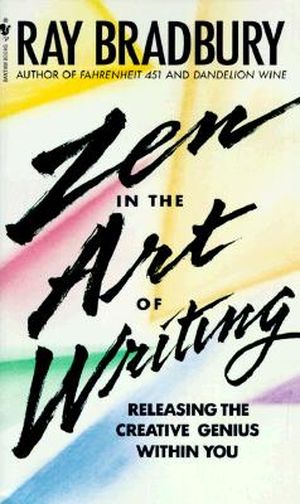 Zen in the art of writing