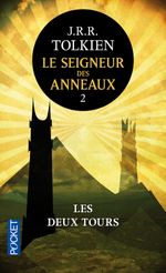 Couverture Les Deux Tours – Le Seigneur des anneaux 2 Couverture Les Deux Tours – Le Seigneur des anneaux 2