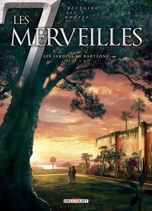 Les Jardins de Babylone - Les 7 Merveilles, tome 2