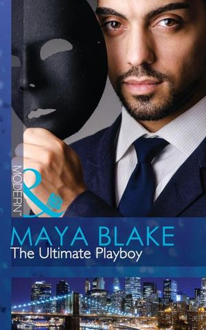 The Ultimate Playboy (Mills & Boon Modern) (The 21st Century Gentleman's Club - Book 1)