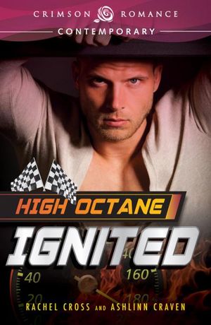 High Octane: Ignited