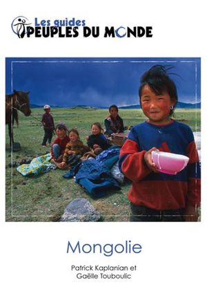 Guide de la Mongolie