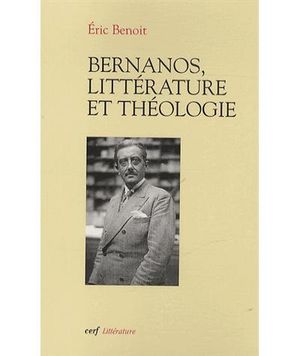 Bernanos : littérature et théologie