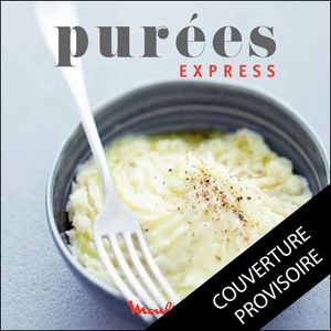 Purées express