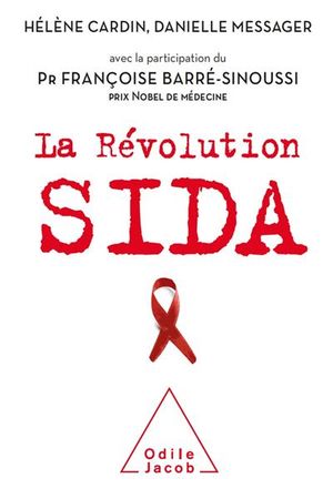 La révolution SIDA