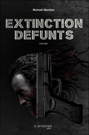 Extinction défunts