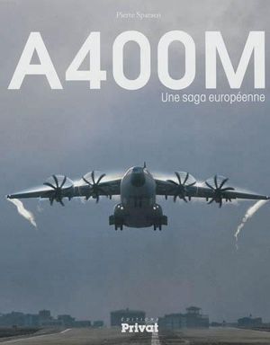 A400M, une saga européenne