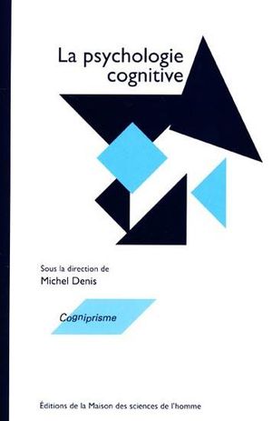 La psychologie cognitive