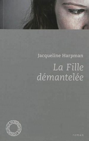 La fille demantelée