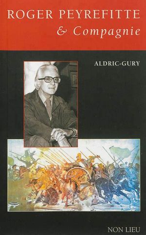 Roger Peyrefitte et compagnie