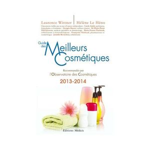 Guide des meilleurs cosmétiques 2013-2014