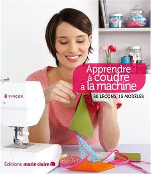 Apprendre à coudre à la machine