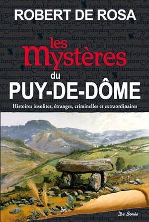 Les mystères du Puy-de-Dôme