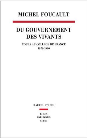 Du gouvernement des vivants