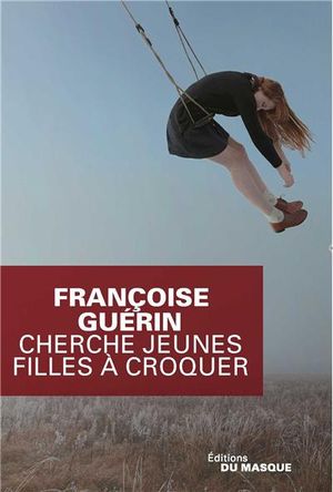 Cherche jeune fille à croquer