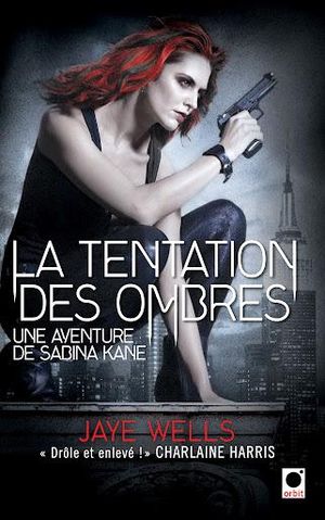 La tentation des ombres