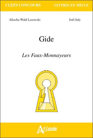 Gide, Les faux monnayeurs