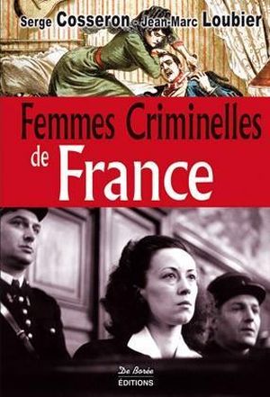 Les femmes criminelles de France