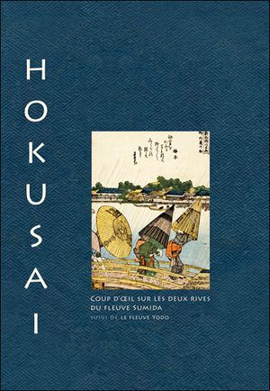 Hokusaï, coup d'oeil sur les deux rives de la rivière Sumida