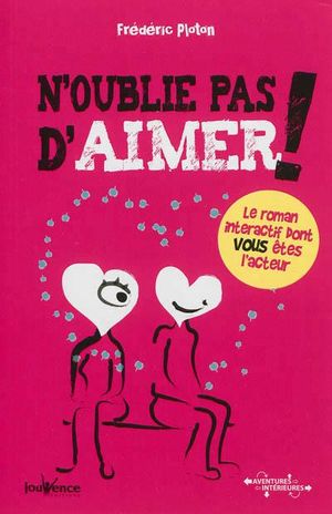 N'oublie pas d'aimer