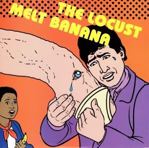 The Locust / Melt-Banana (EP)