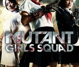 image-https://media.senscritique.com/media/000006852510/0/mutant_girl_squad.jpg