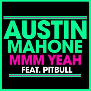 Mmm Yeah (Single)