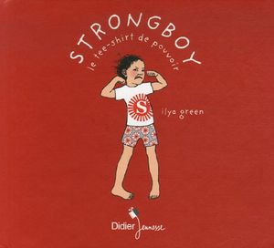 Strongboy, le tee-shirt de pouvoir