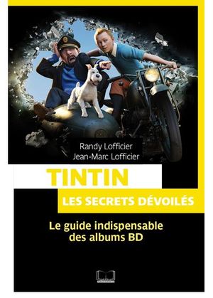 Tintin, les secrets dévoilés