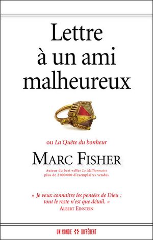 Lettre à un ami malheureux