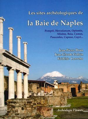 Les sites archéologiques de la Baie de Naples