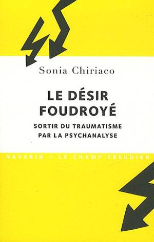 Le désir foudroyé