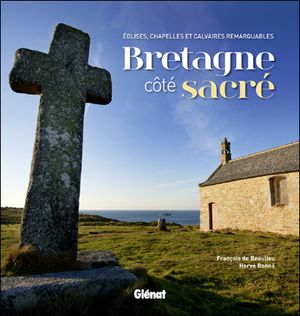 Bretagne côté sacré