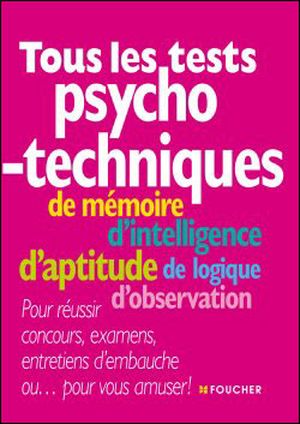 Tous Les Tests Psychotechniques