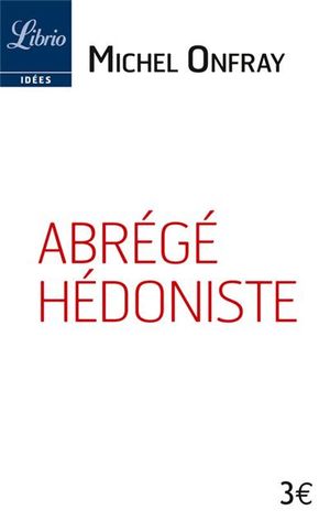 Abrégé hédoniste