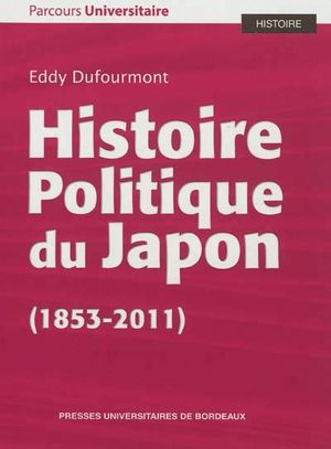Histoire politique du Japon (1853-2011)