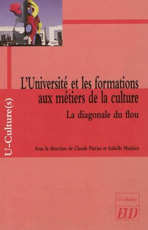 L'université et les formations aux métiers de la culture