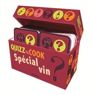 Quizz'n cook spécial vin