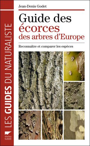 Guide des écorces des arbres d'Europe