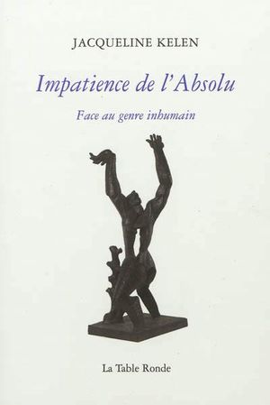 Impatience de l'absolu